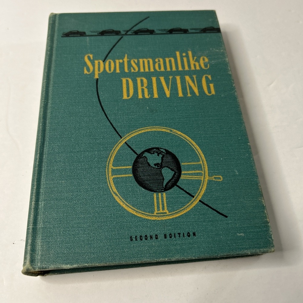 Vintage Book Sportsmanlike Driving Book American Automobile Association 2nd 1953